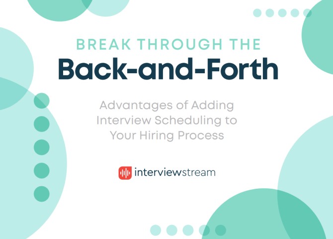 Advantages of Adding Interview Scheduling to Your Hiring Process ebook cover