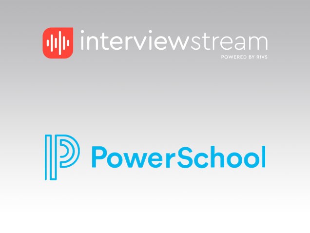 PowerSchool integrates with interviewstream's virtual interviewing platform