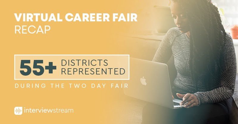 55+ interviewing districts used interviewstream technology at the OPEF virtual career fair
