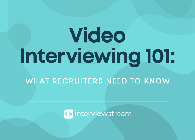 Video Interviewing 101: What Recruiters Need to Know eBook cover