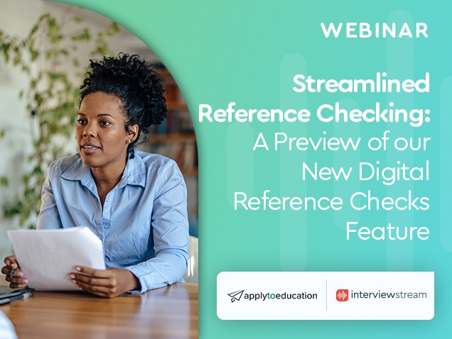 Streamlined Reference Checking with ApplyToEducation, digital reference checks preview.