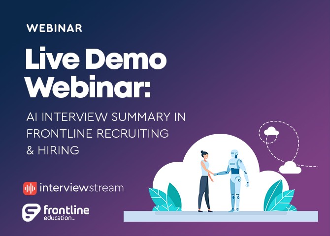 Live Demo Webinar: interviewstream’s AI Interview Summary Tool in Frontline Recruiting & Hiring